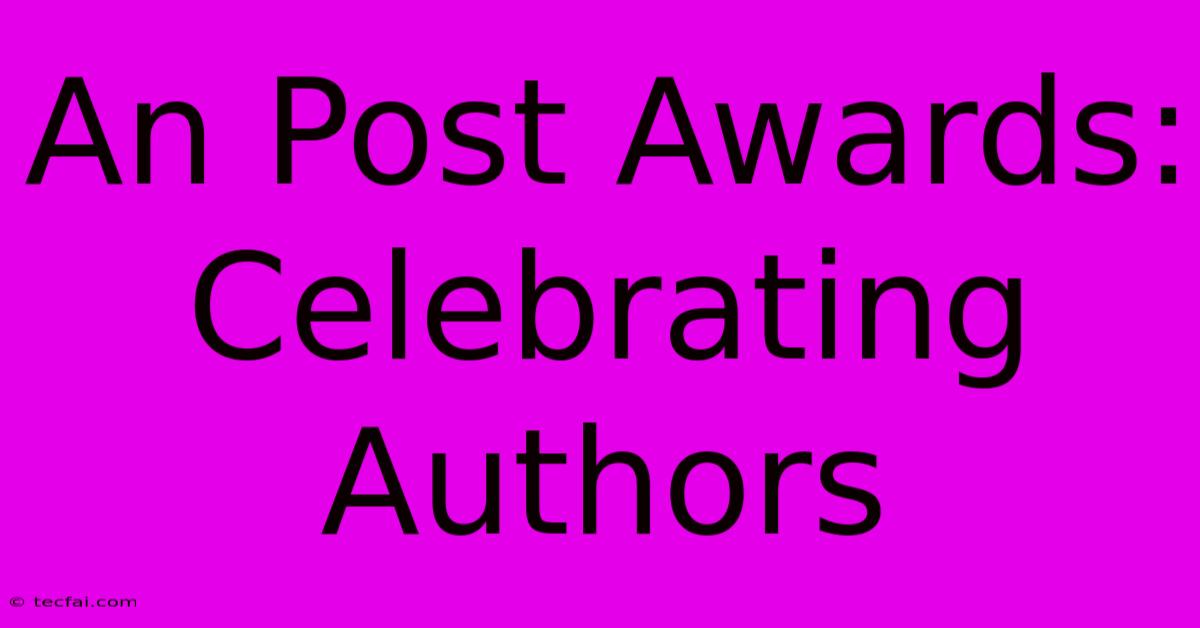 An Post Awards: Celebrating Authors