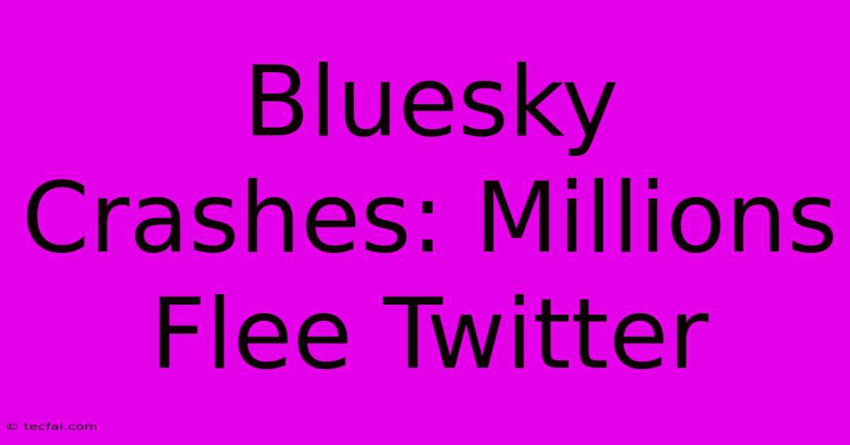 Bluesky Crashes: Millions Flee Twitter