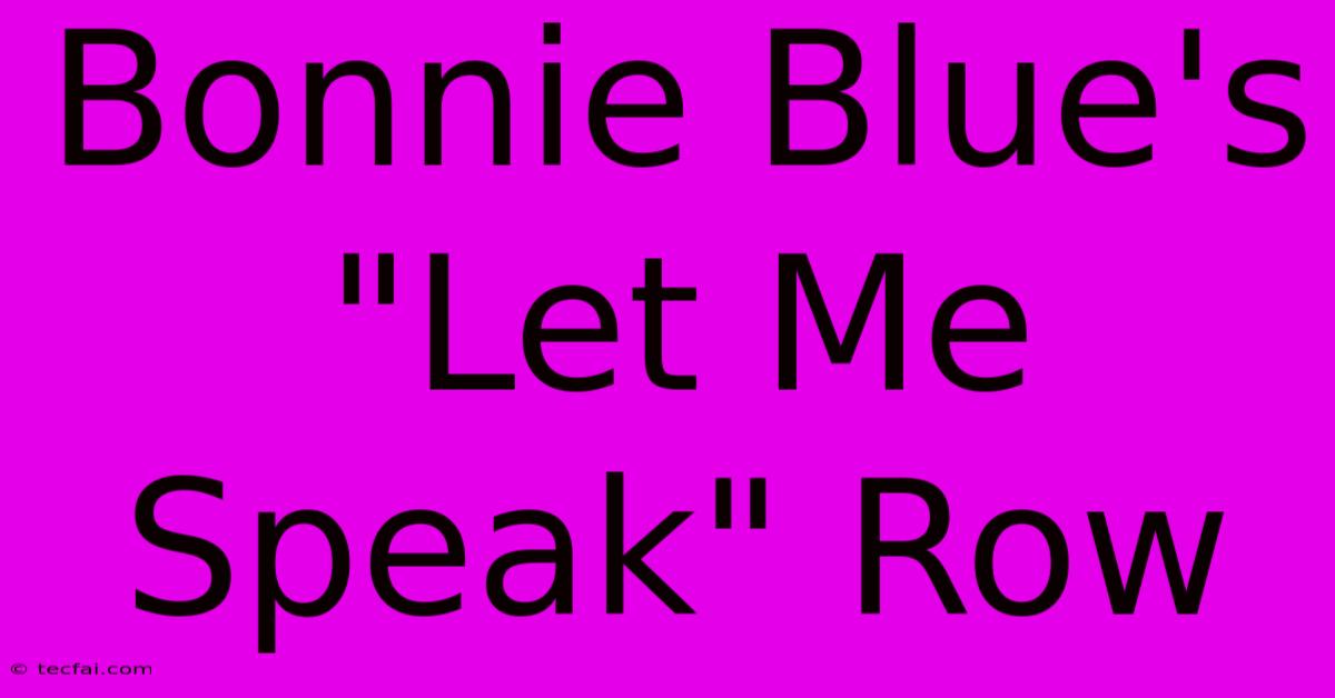 Bonnie Blue's 