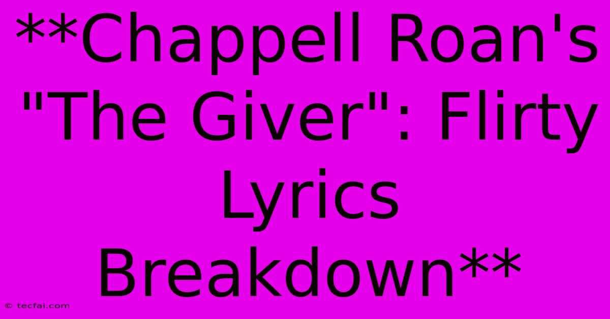 **Chappell Roan's 