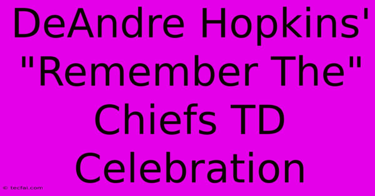 DeAndre Hopkins' 