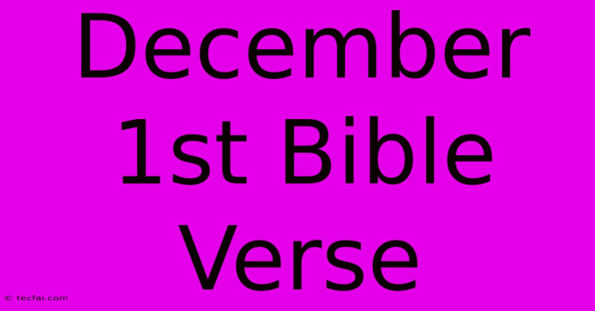 December 1st Bible Verse