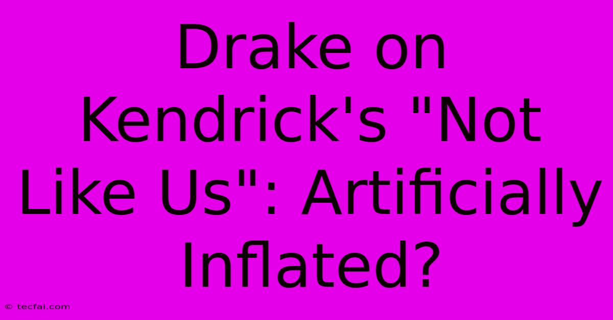 Drake On Kendrick's 