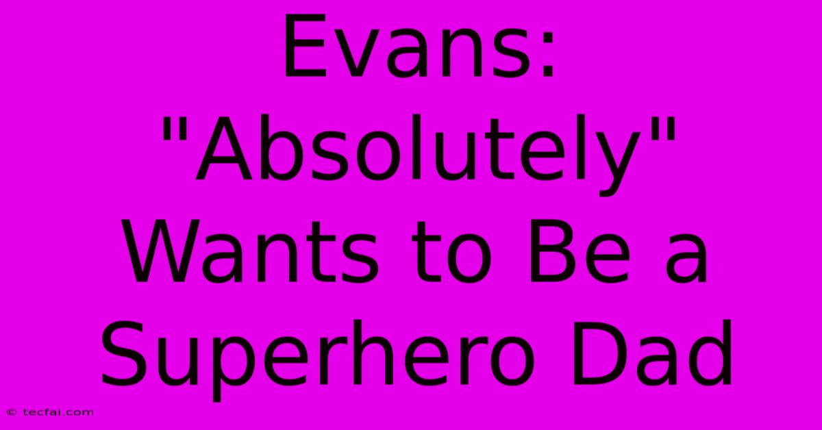 Evans: 