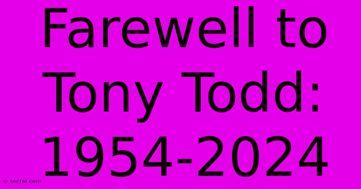 Farewell To Tony Todd: 1954-2024