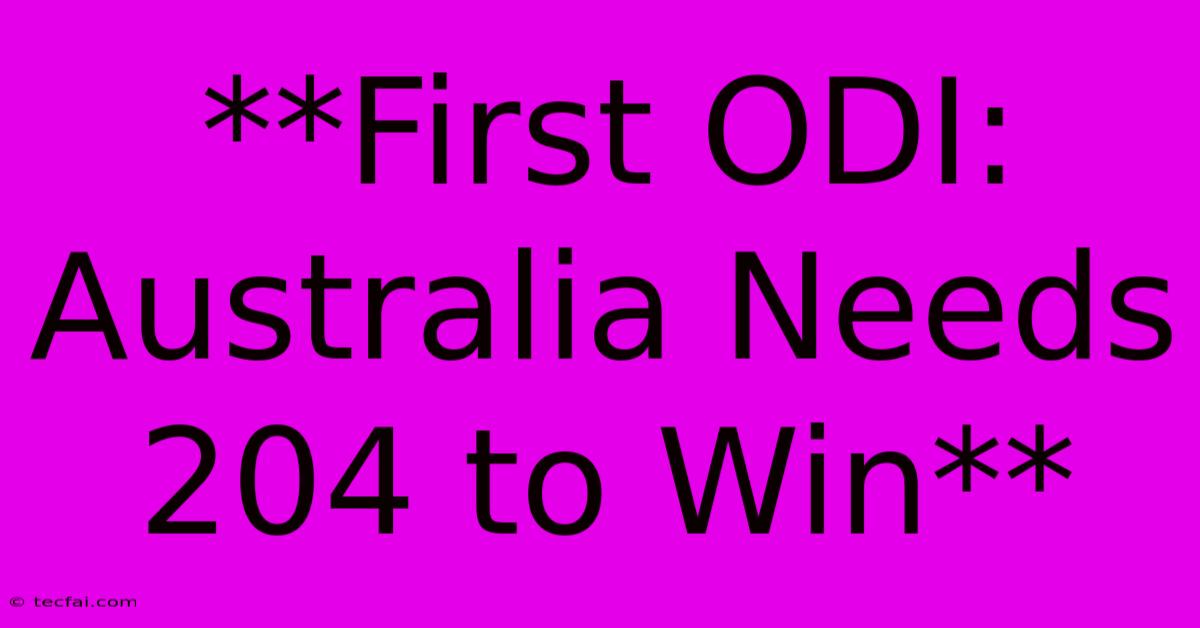 **First ODI: Australia Needs 204 To Win** 