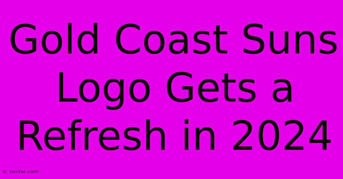 Gold Coast Suns Logo Gets A Refresh In 2024