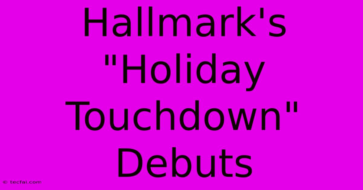 Hallmark's 