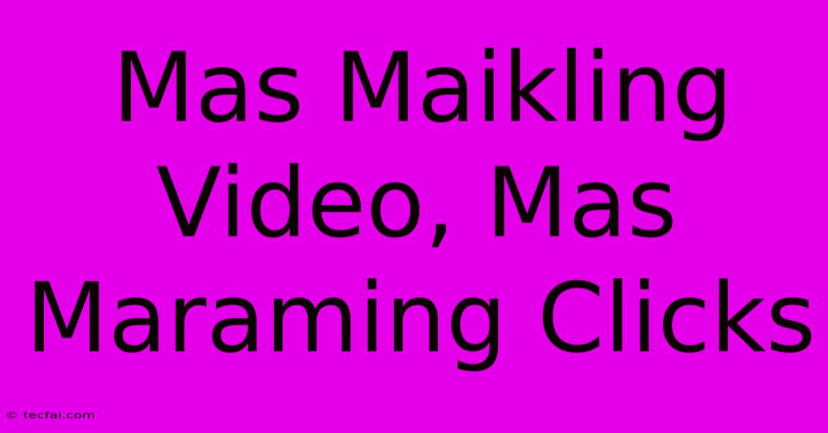 Mas Maikling Video, Mas Maraming Clicks