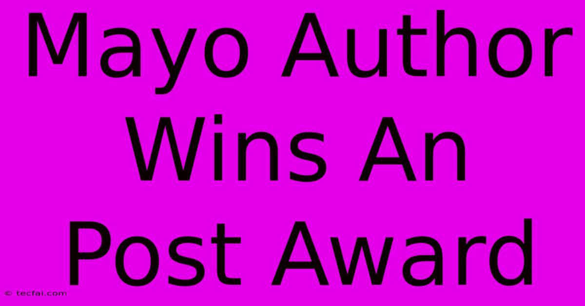 Mayo Author Wins An Post Award