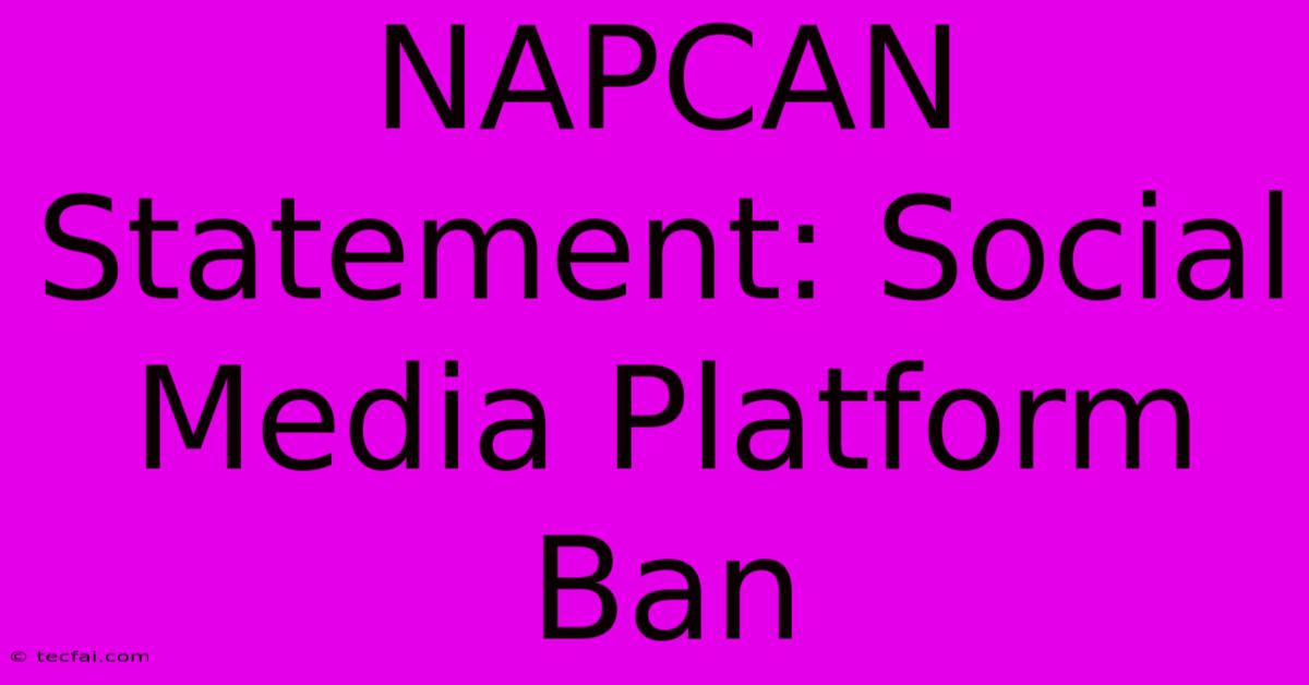 NAPCAN Statement: Social Media Platform Ban