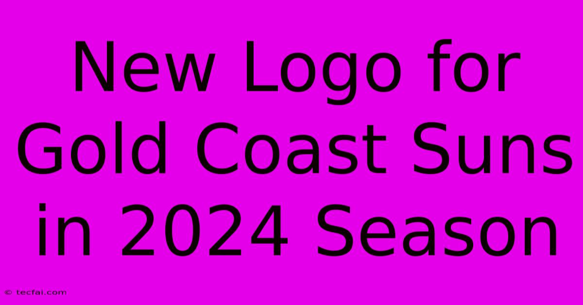 New Logo For Gold Coast Suns In 2024 Season 