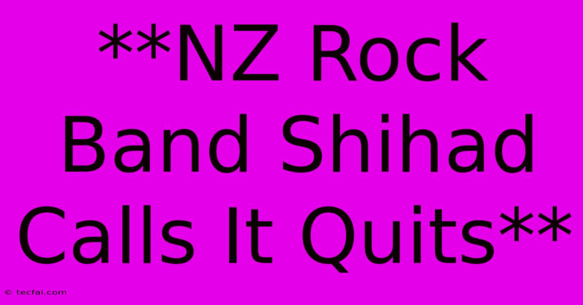 **NZ Rock Band Shihad Calls It Quits**