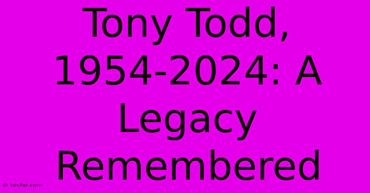 Tony Todd, 1954-2024: A Legacy Remembered