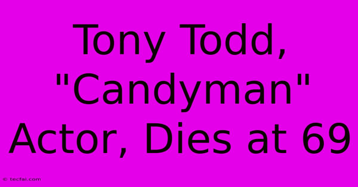 Tony Todd, 